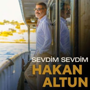 دانلود آهنگ Hakan Altun Sevdim Sevdim