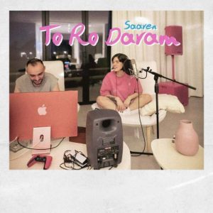 دانلود آهنگ سارن تورو دارم