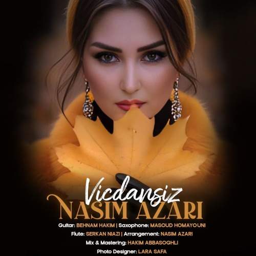 دانلود آهنگ نسیم آذری ویجدانسیز