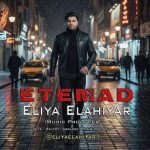 آهنگ ایلیا الهی یار اعتماد